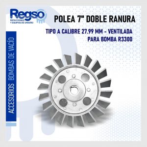 Polea 7" Doble Ranura Tipo A Calibre 27.99 MM - Ventilada para Bomba R3300