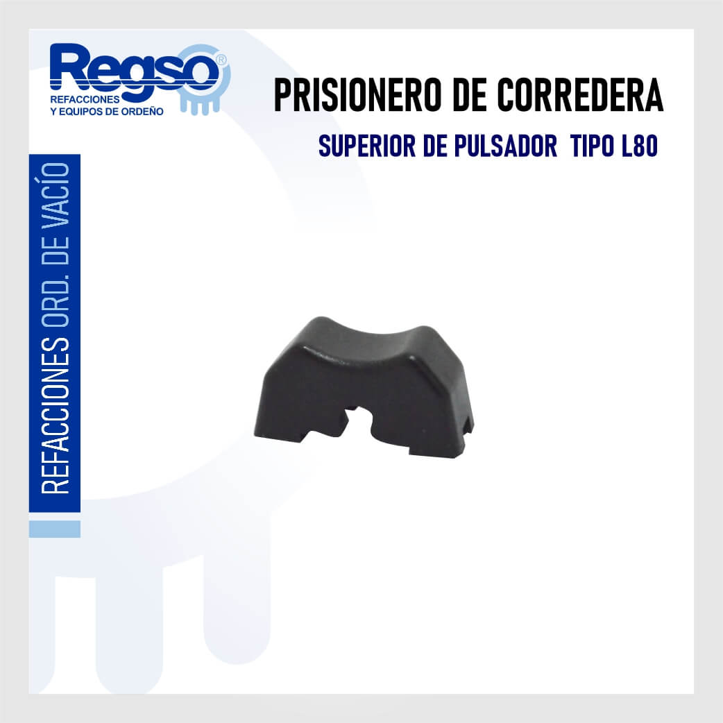 Prisionero de Corredera Superior de Pulsador Tipo L80